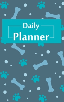 2020 Daily Planner: Daily Weekly Monthly Planner Yearly Agenda 5 x 8’’ | 160 pages for Academic Agenda Schedule Organizer | Perfect for Planning and Organizing Your Home or Office