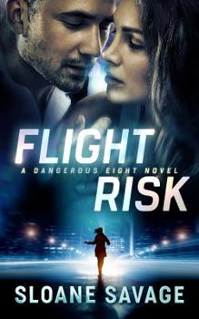 Paperback Flight Risk (Dangerous Eight) Book