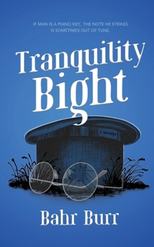 Paperback Tranquility Bight Book