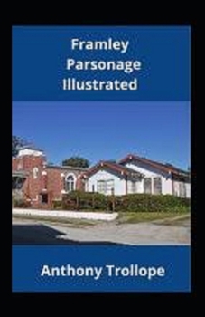 Paperback Framley Parsonage Illustrated Book