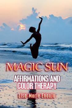 Paperback Magic Sun Affirmations and Colour Therapy Book