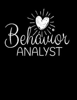 Behavior Analyst: Daily Planner 2020  | Gift For Behavior Analyst