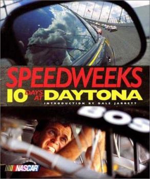 Hardcover Speedweek: 10 Days at Daytona Book