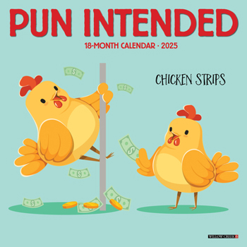 Calendar Pun Intended 2025 7 X 7 Mini Wall Calendar Book