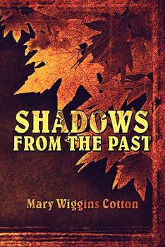 Paperback Shadows from the Past Book