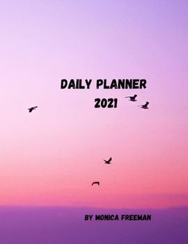 Paperback Daily planner 2021: Great daily planner for 2021 one page per day 8.5*11 Book