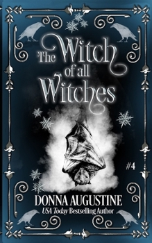 Paperback Witch of All Witches: Tales of Xest #4 Book
