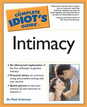 Paperback The Complete Idiot's Guide to Intimacy Book