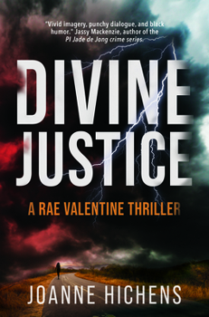 Paperback Divine Justice: A Rae Valentine Thriller Book