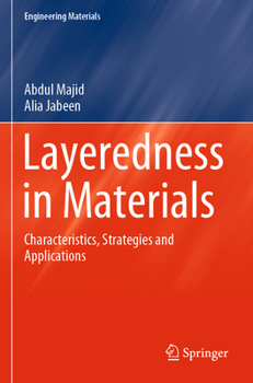Paperback Layeredness in Materials: Characteristics, Strategies and Applications Book