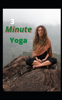 Paperback 3 Minute Meditation: Yoga and body exercise Book