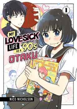 Paperback My Lovesick Life as a '90s Otaku 1 Book