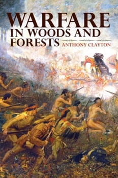 Hardcover Warfare in Woods and Forests Book