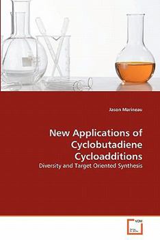 Paperback New Applications of Cyclobutadiene Cycloadditions Book