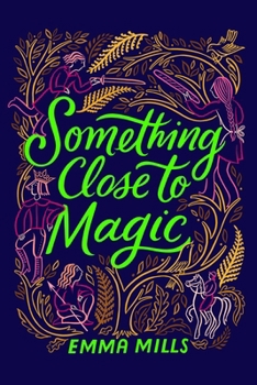 Paperback Something Close to Magic Book