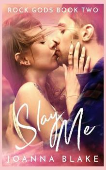 Paperback Slay Me Book
