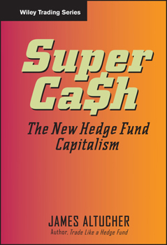 Hardcover Supercash: The New Hedge Fund Capitalism Book