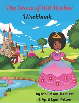 Paperback The Grove of 100 Wishes Workbook Book