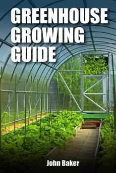 Paperback Greenhouse Growing Guide Book