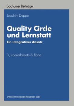 Paperback Quality Circle Und Lernstatt: Ein Integrativer Ansatz [German] Book