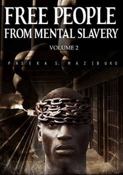 Paperback Free People from Mental Slavery (Vol. 2) Book