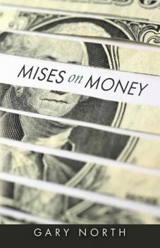 Paperback Mises on Money Book