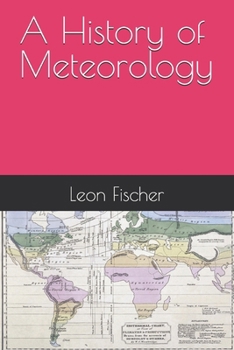 Paperback A History of Meteorology Book