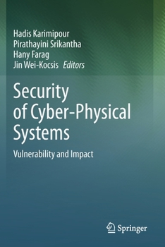 Paperback Security of Cyber-Physical Systems: Vulnerability and Impact Book