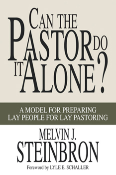 Paperback Can the Pastor Do It Alone? Book