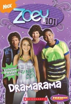 Paperback Teenick: Zoey 101: Ch Bk #2: Dramarama: Zoey 101: Chapter Book #2: Dramarama Book