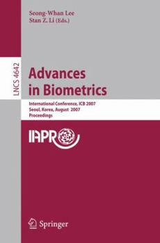Paperback Advances in Biometrics: International Conference, ICB 2007, Seoul, Korea, August 27-29, 2007, Proceedings Book