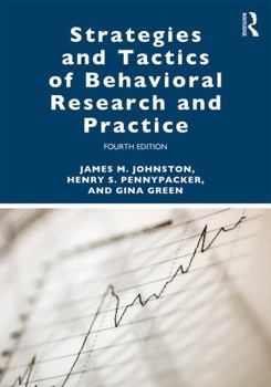 Paperback Strategies and Tactics of Behavioral Research and Practice Book
