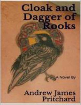 Cloak and Dagger of Rooks