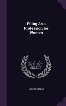 Hardcover Filing As a Profession for Women Book