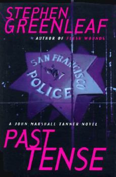 Hardcover Past Tense: A John Marshall Tanner Novel Book