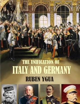 Paperback The Unification of Italy and Germany Book