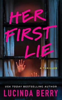 Paperback Her First Lie: A Thriller Book