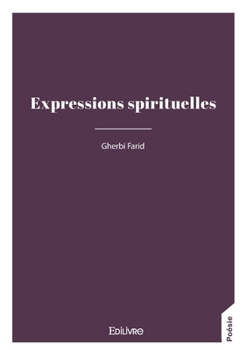 Paperback Expressions spirituelles [French] Book
