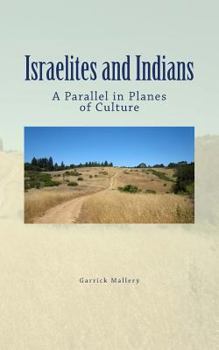 Paperback Israelites and Indians: A Parallel in Planes of Culture Book
