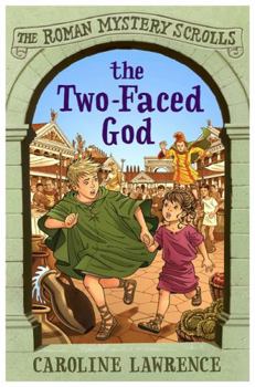 Paperback The Two-Faced God: The Roman Mystery Scrolls 4 Book