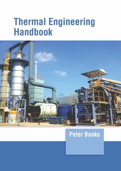 Hardcover Thermal Engineering Handbook Book