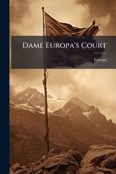 Paperback Dame Europa's Court: Trial of the Five Monitors Book