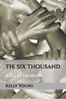 Paperback The Six Thousand Book