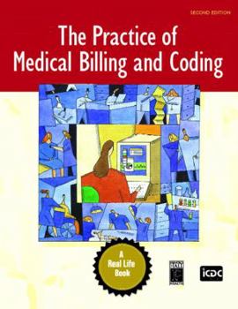 Paperback The Practice of Medical Billing and Coding Book