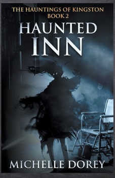 Haunted Inn - Book #2 of the Hauntings of Kingston