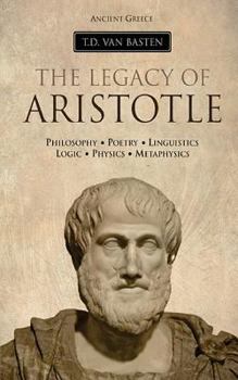 Paperback Ancient Greece: The Legacy of Aristotle Book