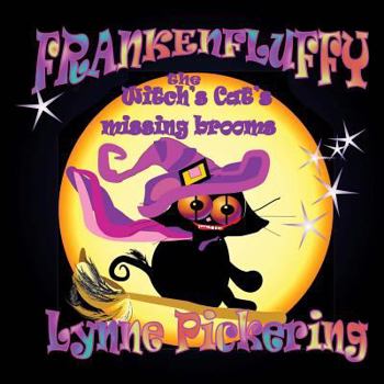 Paperback Frankenfluffy; the Witch's Cat and the Missing Brooms Book