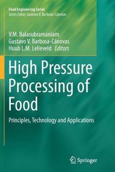 Paperback High Pressure Processing of Food: Principles, Technology and Applications Book