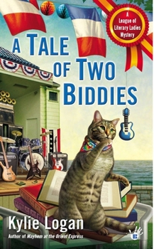 A Tale of Two Biddies - Book #2 of the League of Literary Ladies