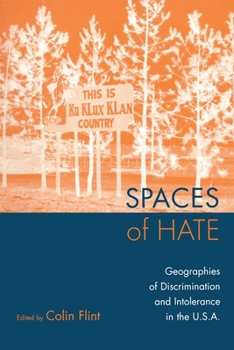 Paperback Spaces of Hate: Geographies of Discrimination and Intolerance in the U.S.A. Book